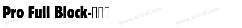 Pro Full Block字体转换